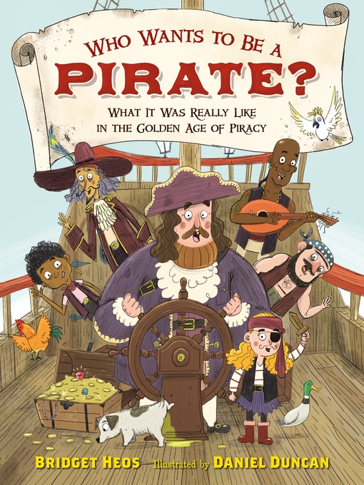 Title details for Who Wants to Be a Pirate? by Bridget Heos - Available